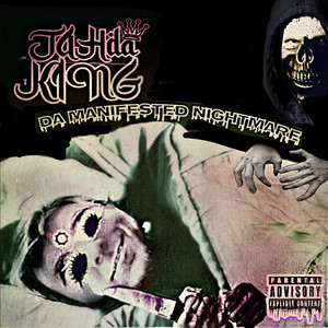 Da Manifested Nightmare (Explicit)