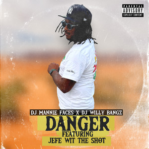 Danger (Explicit)