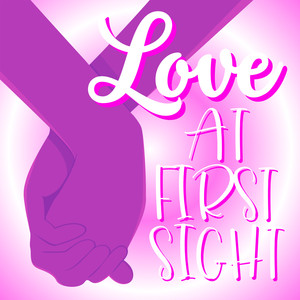 Love at First Sight (Explicit)