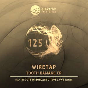 Tooth Damage (Scouts In Bondage Remix)