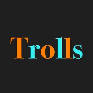 Trollz (Explicit)