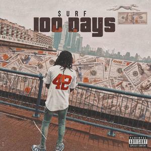 100 Days (Explicit)