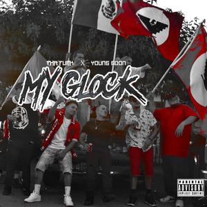 My Glock (feat. Young Goon)