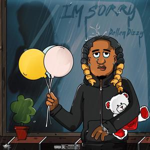 I'm Sorry (Explicit)