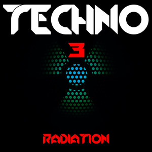 Techno Radiation 3