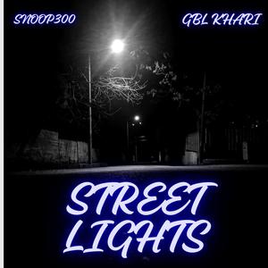 Street lights (feat. GBL KHARI) [Explicit]