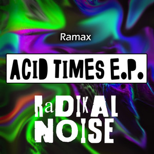 Acid Times (Original Mix Re Edit)