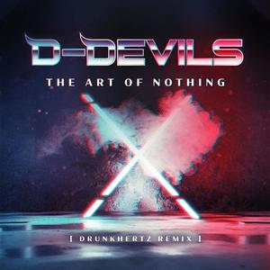 The Art of Nothing (Drunkhertz Radio Remix)