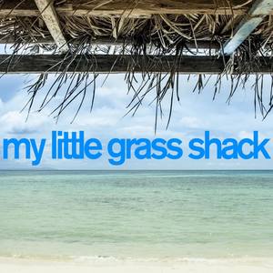 My Little Grass Shack - Traditional Island Music from Hawaii for Relaxation, Meditation, Summer Part