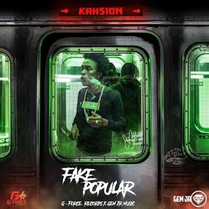 Fake Popular (feat. 1Gforce) (Explicit)
