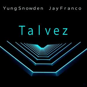 Talvez (Explicit)