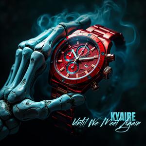 Until We Meet Again (Explicit)