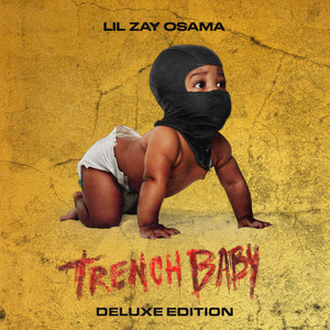 Trench Baby (Deluxe Edition)