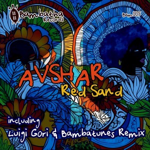 Red Sand (Luigi Gori & Bambatunes Remix)