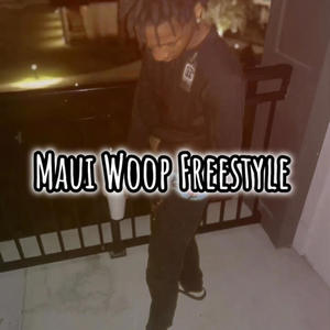 Maui Woop (Remix) [Explicit]