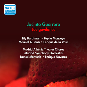 GUERRERO, J.: Gavilanes (Los) [Zarzuela] [Ausensi, Berchmans, Montorio, Navarro] [1951]