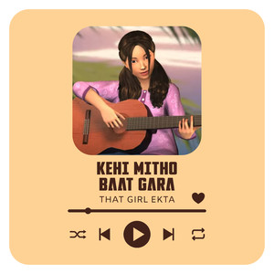 Kehi Mitho Baat Gara Cover