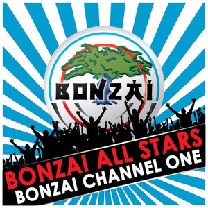 Bonzai Channel One (Remastered DJ Gert Mix)