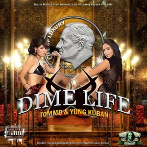 Dime Life (feat. Young Kuban)