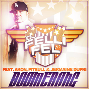 Boomerang (feat. Akon, Pitbull & Jermaine Dupri) [Explicit]