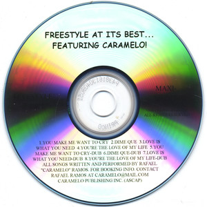 Freestyle At Its Best...featuring Caramelo! (maxi-single)