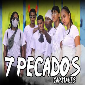 7 Pecados Capitales (Explicit)