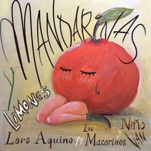Mandarinas y Limones (feat. Los Macorinos & Niñovan)