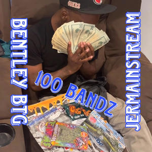 100 Bandz (feat. Jermainstream|Explicit)