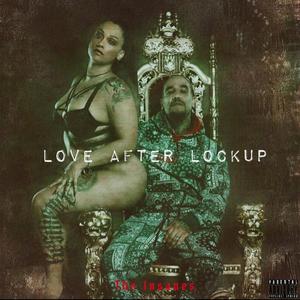 Love After Lockup (Explicit)