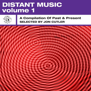 Distant Music, Vol. 1 - A Compilation of Past & Present