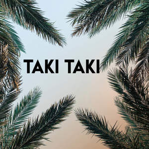 Taki Taki (Explicit)