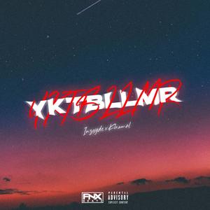 YKTBLLMR (feat. Khamal) [Explicit]