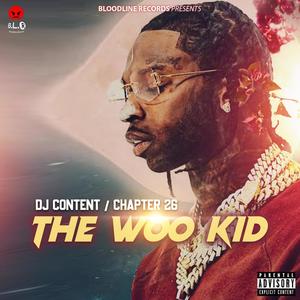 The Woo Kid (Explicit)