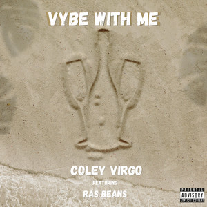 Vybe with Me (Explicit)