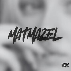 MATMAZEL (Explicit)
