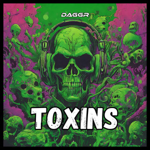 Toxins (Explicit)