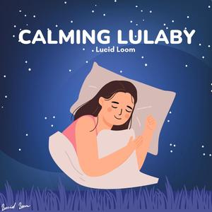 Calming Lulaby