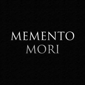 Memento Mori (Explicit)