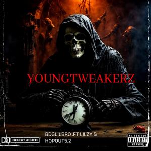 YOUNGTWEAKERZ (feat. BDGLILBRO & LILZY) [Explicit]