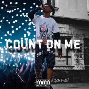 Count On Me (Explicit)