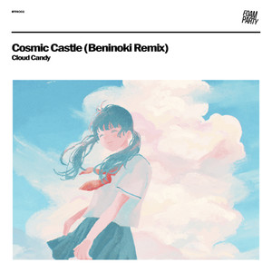 Cosmic Castle (Beninoki Remix)