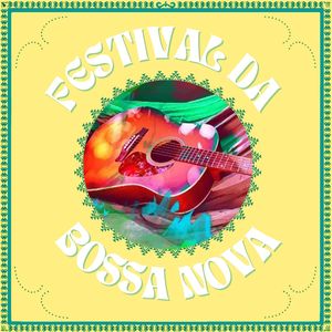 Festival da Bossa Nova