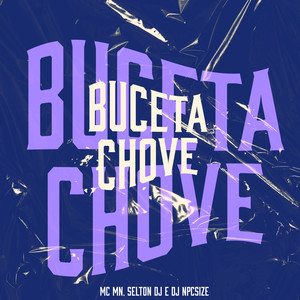 Buceta Chove (Explicit)