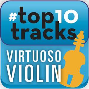 #top10tracks - Virtuoso Violin