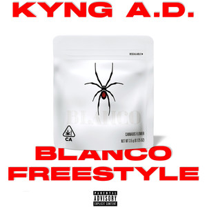 BLANCO FREESTYLE (Explicit)