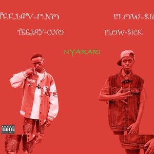 NYARARI (MWANAKE EEKUO) (feat. FLOWSICK) (Explicit)
