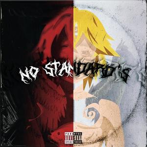 No Standard's (Explicit)