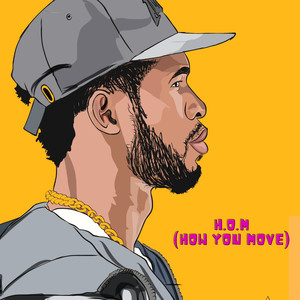 H.O.M (How U Move) (Explicit)