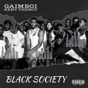 Black Society (Explicit)