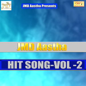 JMD Aastha Hits Vol - 2